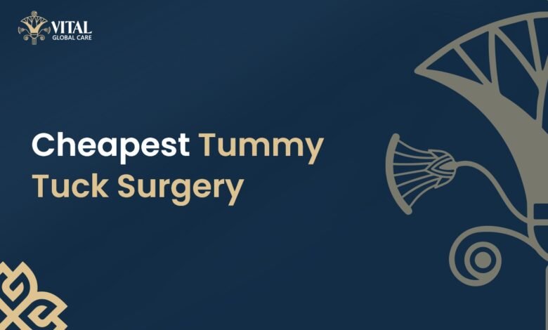 Cheapest Tummy Tuck Surgery - Vital Global Care