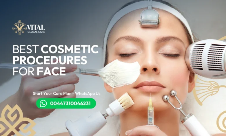 Best Cosmetic Procedures for Face- Look 10 Years Younger Now